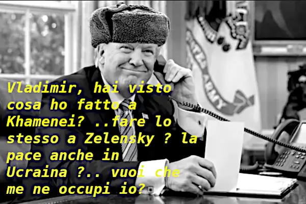 Trump a Putin Ucraina come Iran