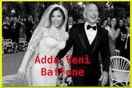 Matrimonio di Jeff Bezos e Lauren Sánchez, adda venì Baffone?!